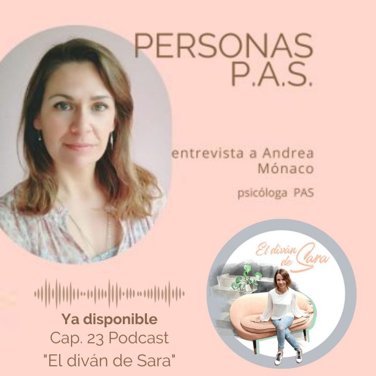 Podcast Andrea Mónaco sobre Personas PAS para Sara Mior